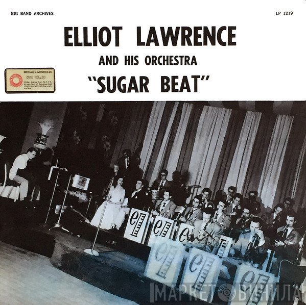 Elliot Lawrence And His Orchestra - 
