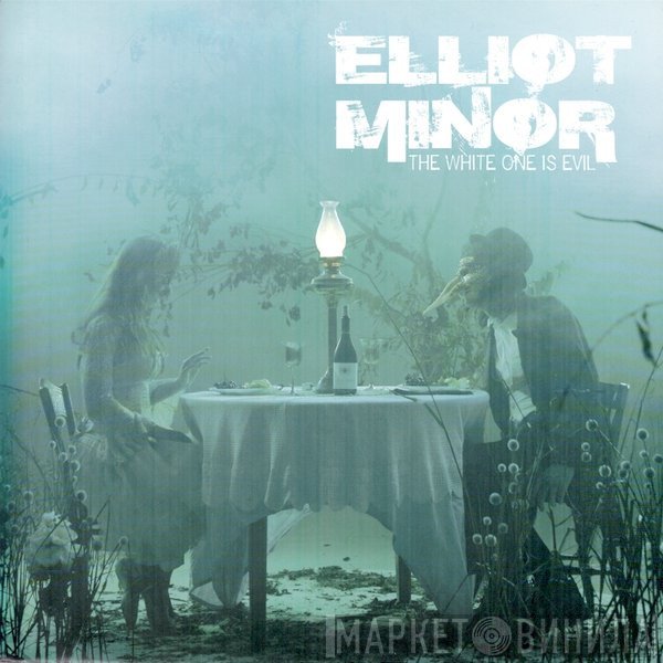 Elliot Minor - The White One Is Evil