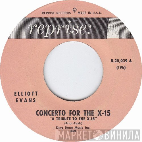 Elliott Evans, Neal Hefti - Concerto For The X-15 / Theme From The X-15