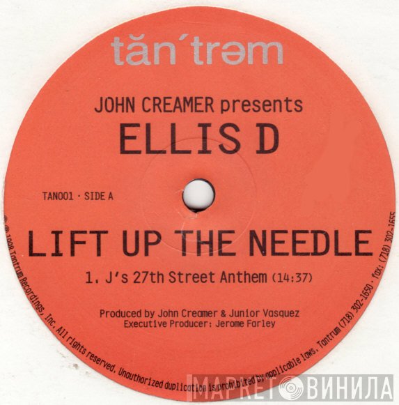 Ellis-D, John Creamer - Lift Up The Needle