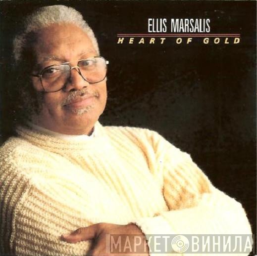 Ellis Marsalis  - Heart Of Gold