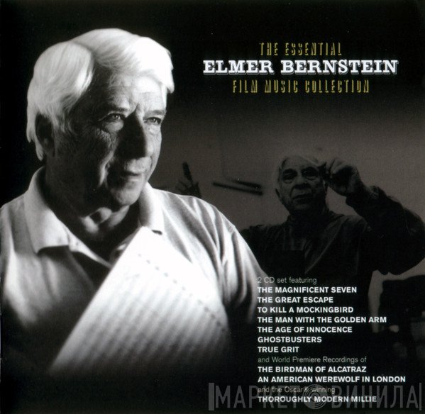 Elmer Bernstein - Essential Elmer Bernstein Film Music Collection