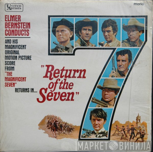 Elmer Bernstein - Return Of The Seven (Original Movie Soundtrack)