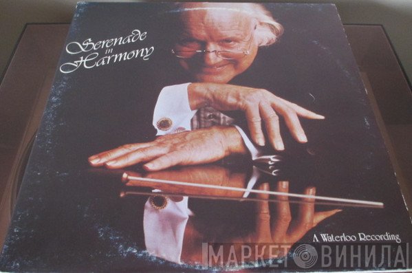 Elmer Iseler Singers, Nederlands Kamerkoor - Serenade In Harmony