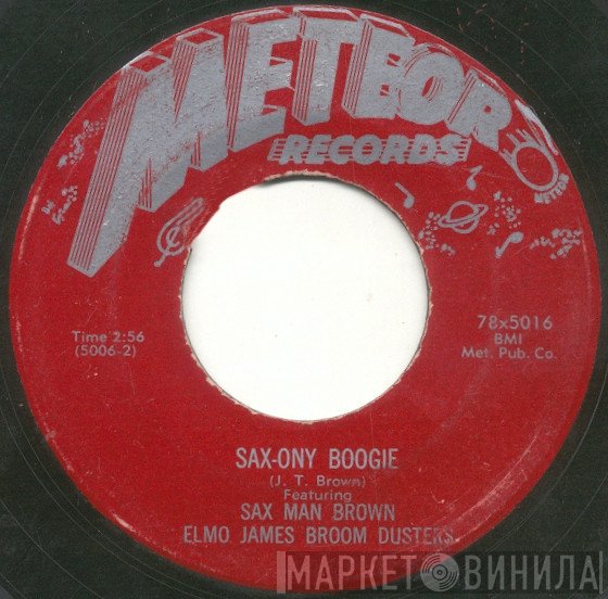 Elmore James & His Broomdusters - Sax-ony Boogie / Dumb Woman Blues