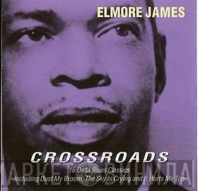 Elmore James  - Crossroads