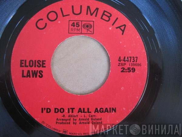 Eloise Laws - I'd Do It All Again