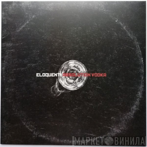 Eloquent   - Absolution Vodka
