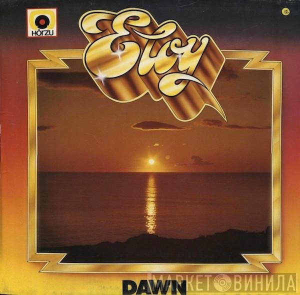 Eloy  - Dawn