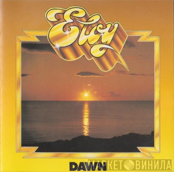 Eloy  - Dawn