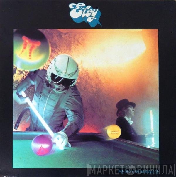 Eloy  - Performance