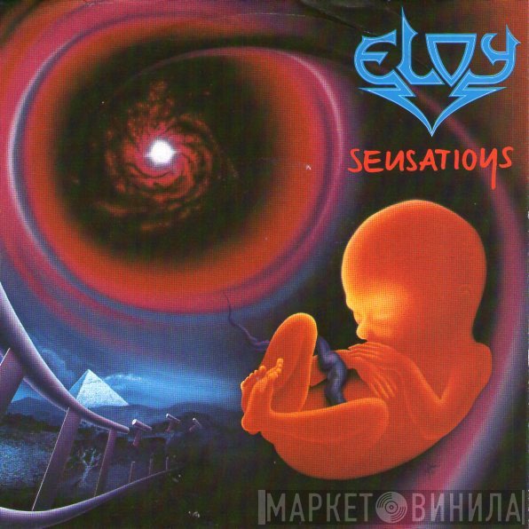 Eloy  - Sensations