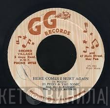 Elpedo And The Sonics - Here Comes I Hurt Again