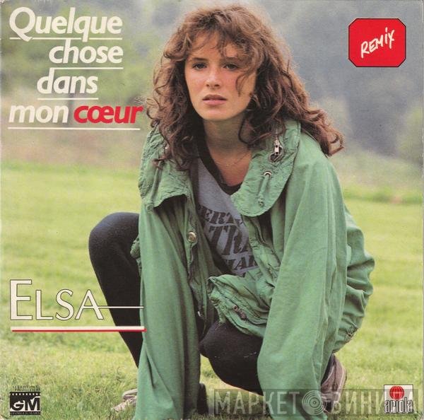 Elsa  - Quelque Chose Dans Mon Cœur (Remix)
