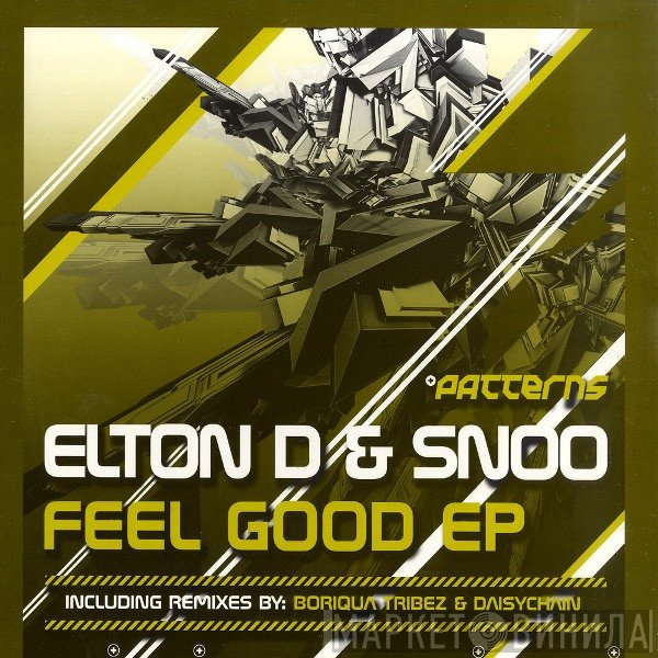 Elton D & Snoo - Feel Good EP