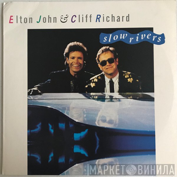Elton John & Cliff Richard  - Slow Rivers