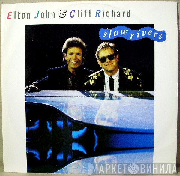 Elton John & Cliff Richard  - Slow Rivers