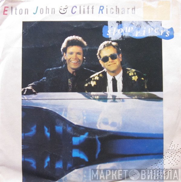 Elton John & Cliff Richard  - Slow Rivers