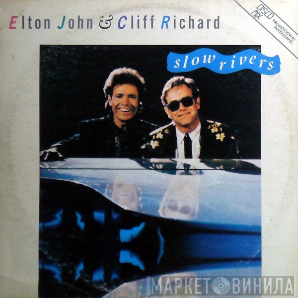 Elton John & Cliff Richard  - Slow Rivers