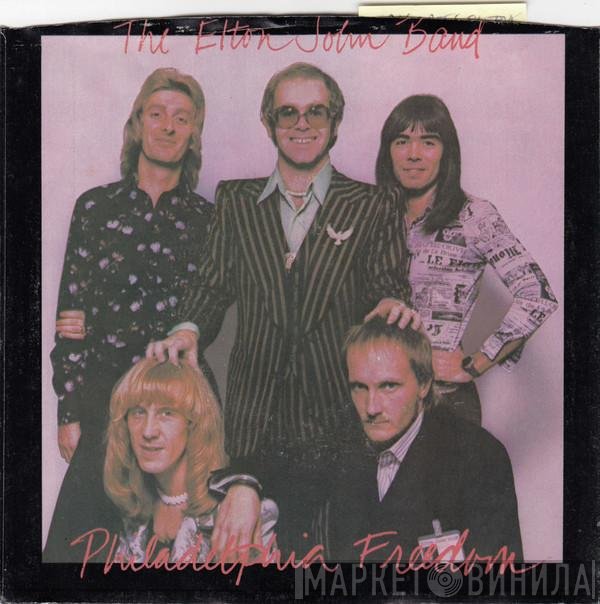 Elton John Band - Philadelphia Freedom / I Saw Her Standing There