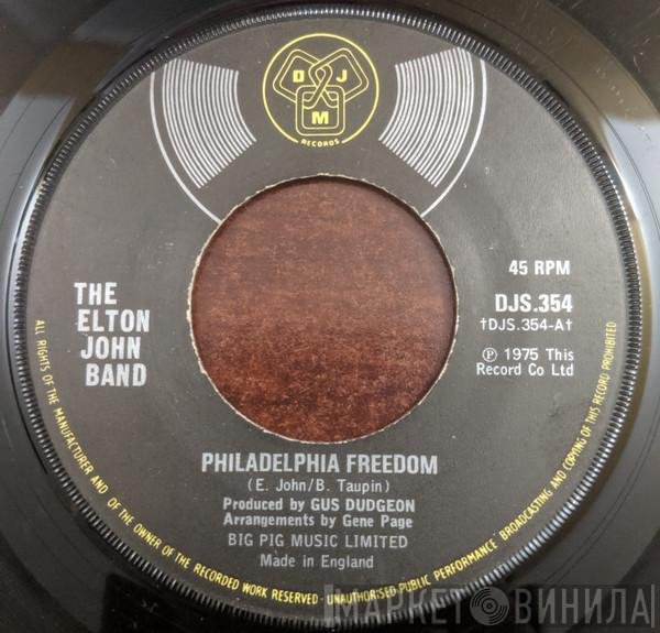 Elton John Band - Philadelphia Freedom / I Saw Her Standing There