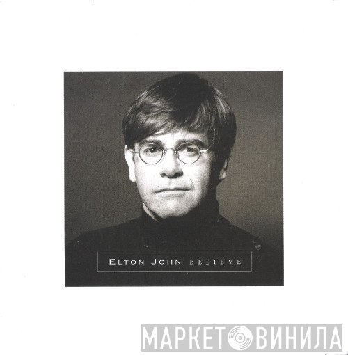 Elton John - Believe