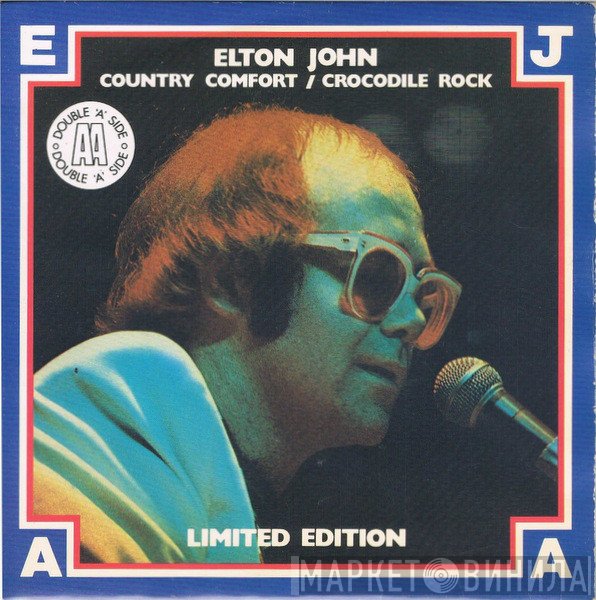 Elton John - Country Comfort / Crocodile Rock