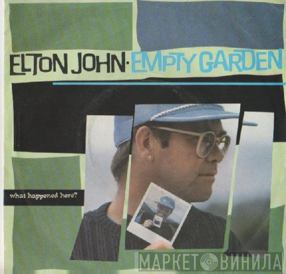 Elton John - Empty Garden