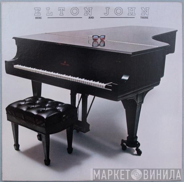 Elton John - Here And There