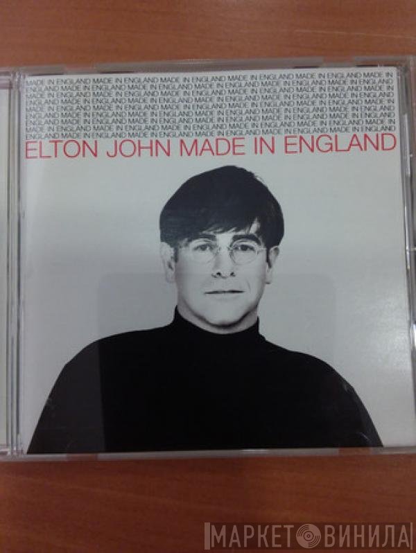 Elton John  - Made In England