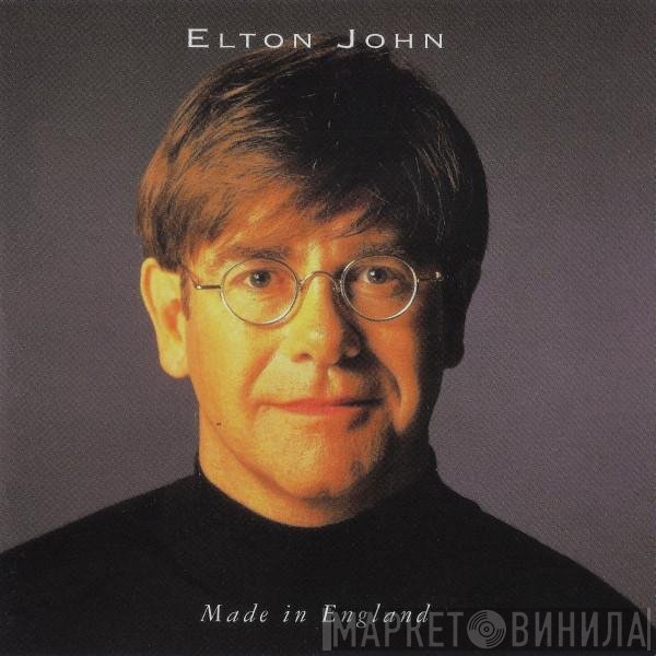 Elton John  - Made In England