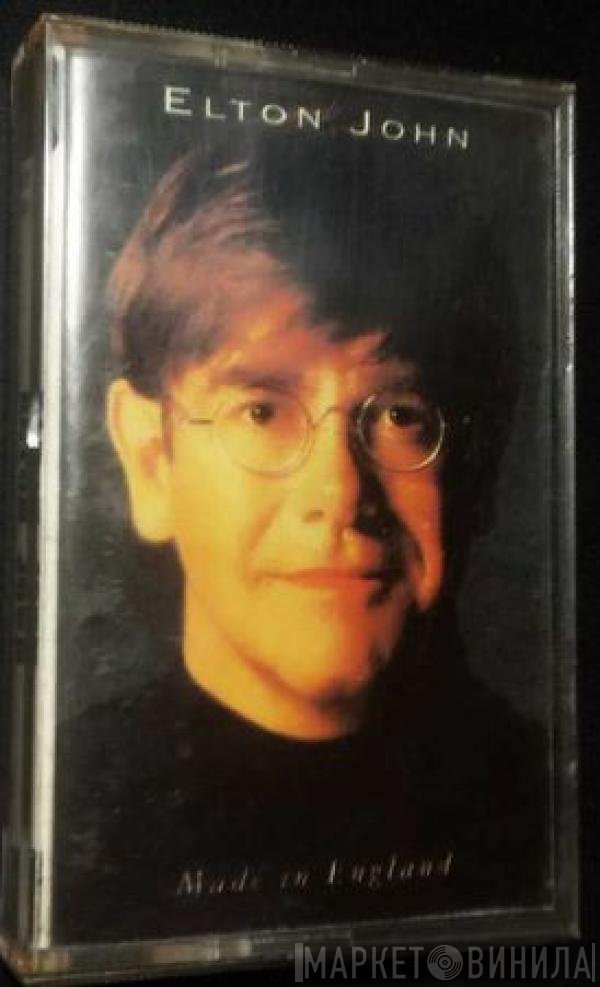 Elton John  - Made In England