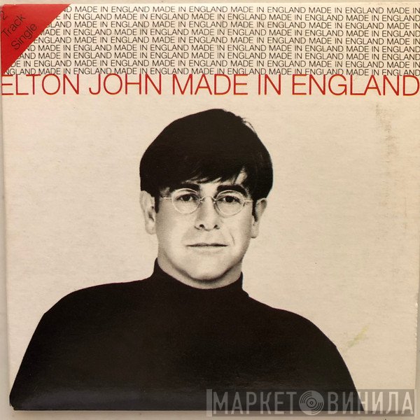 Elton John - Made In England