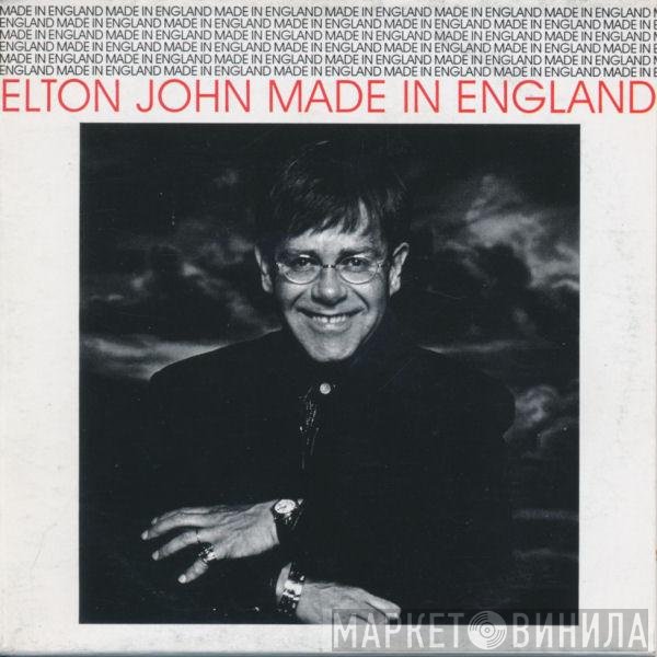 Elton John  - Made In England