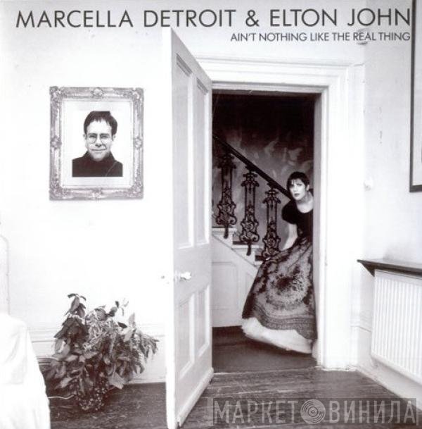 Elton John, Marcella Detroit - Ain't Nothing Like The Real Thing