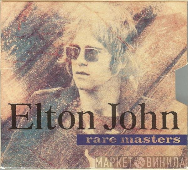 Elton John  - Rare Masters
