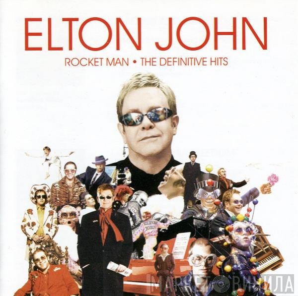 Elton John - Rocket Man ● The Definitive Hits
