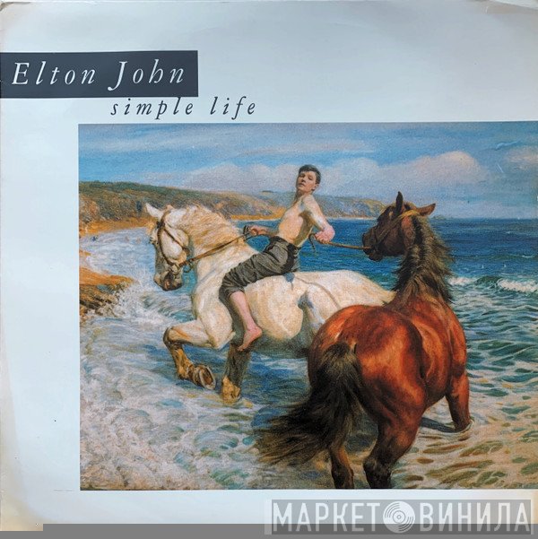 Elton John - Simple Life