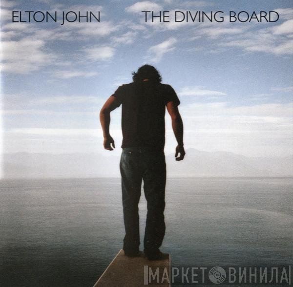 Elton John  - The Diving Board
