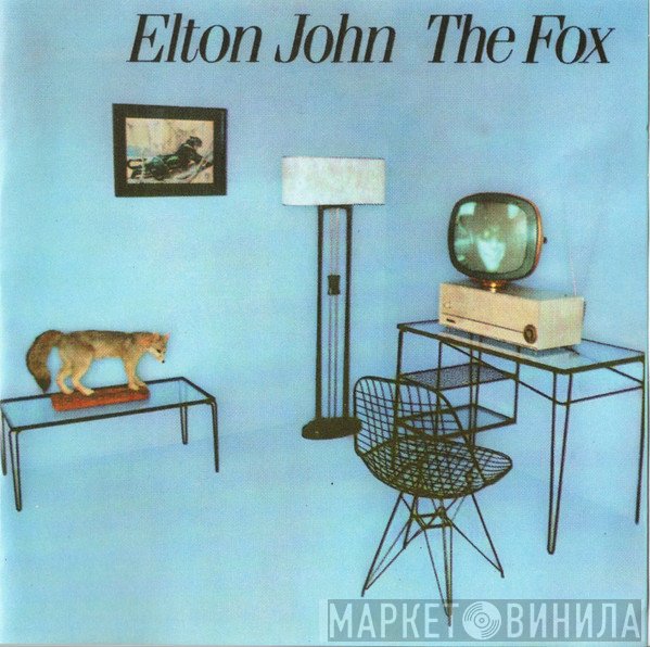 Elton John  - The Fox