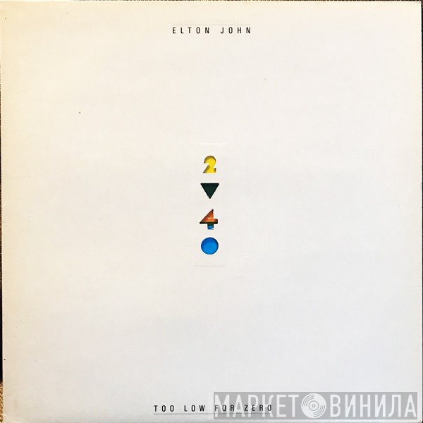 Elton John - Too Low For Zero