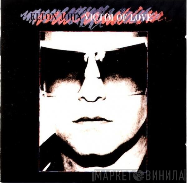 Elton John - Victim Of Love