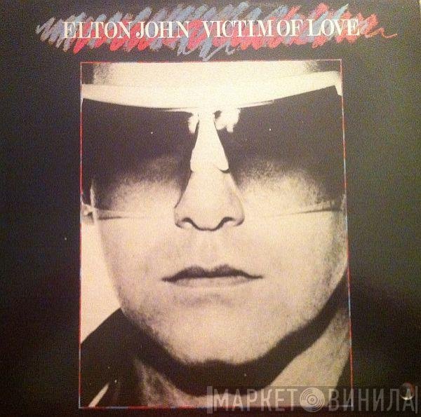 Elton John - Victim Of Love