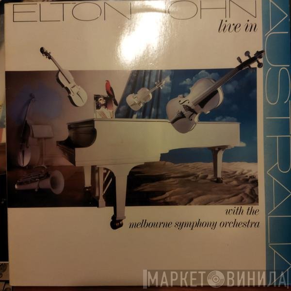 Elton John With Melbourne Symphony Orchestra  - Live In Australia