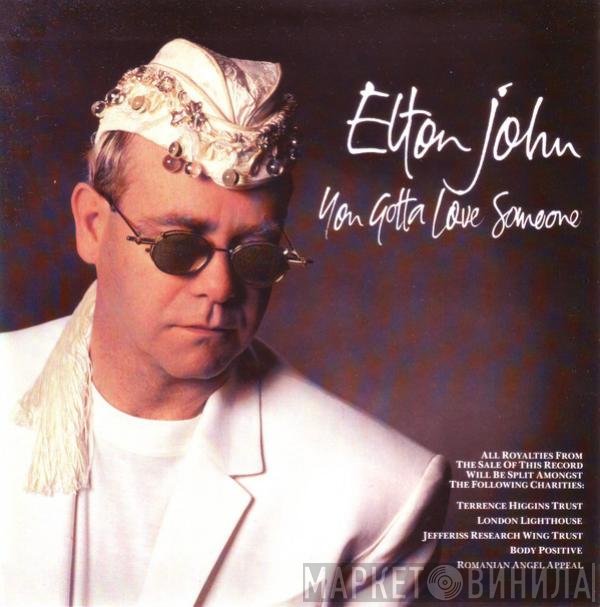 Elton John - You Gotta Love Someone