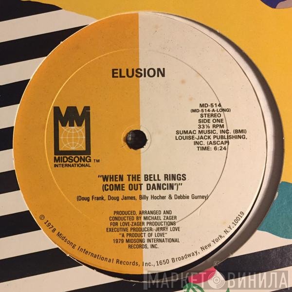 Elusion  - When The Bell Rings (Come Out Dancin')