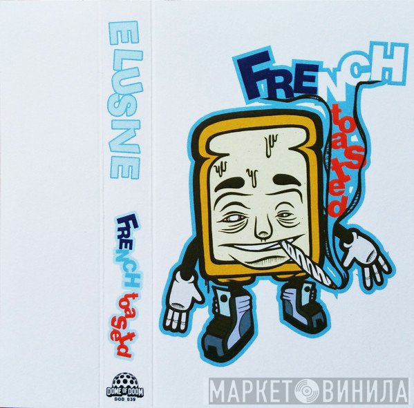 Elusive  - French Toasted