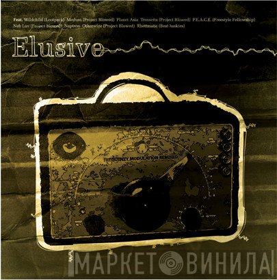 Elusive  - Frequenzy Modulation Remixed
