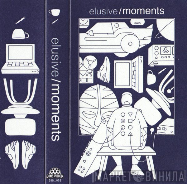 Elusive  - Moments