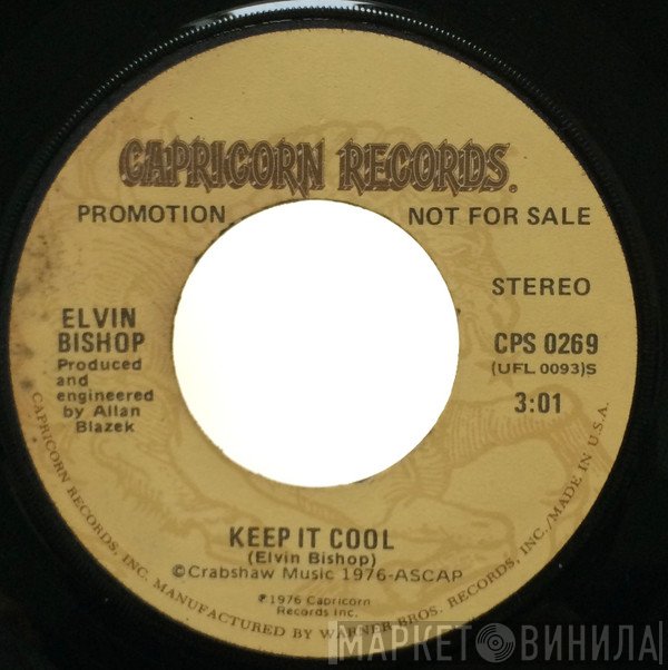 Elvin Bishop - Keep It Cool